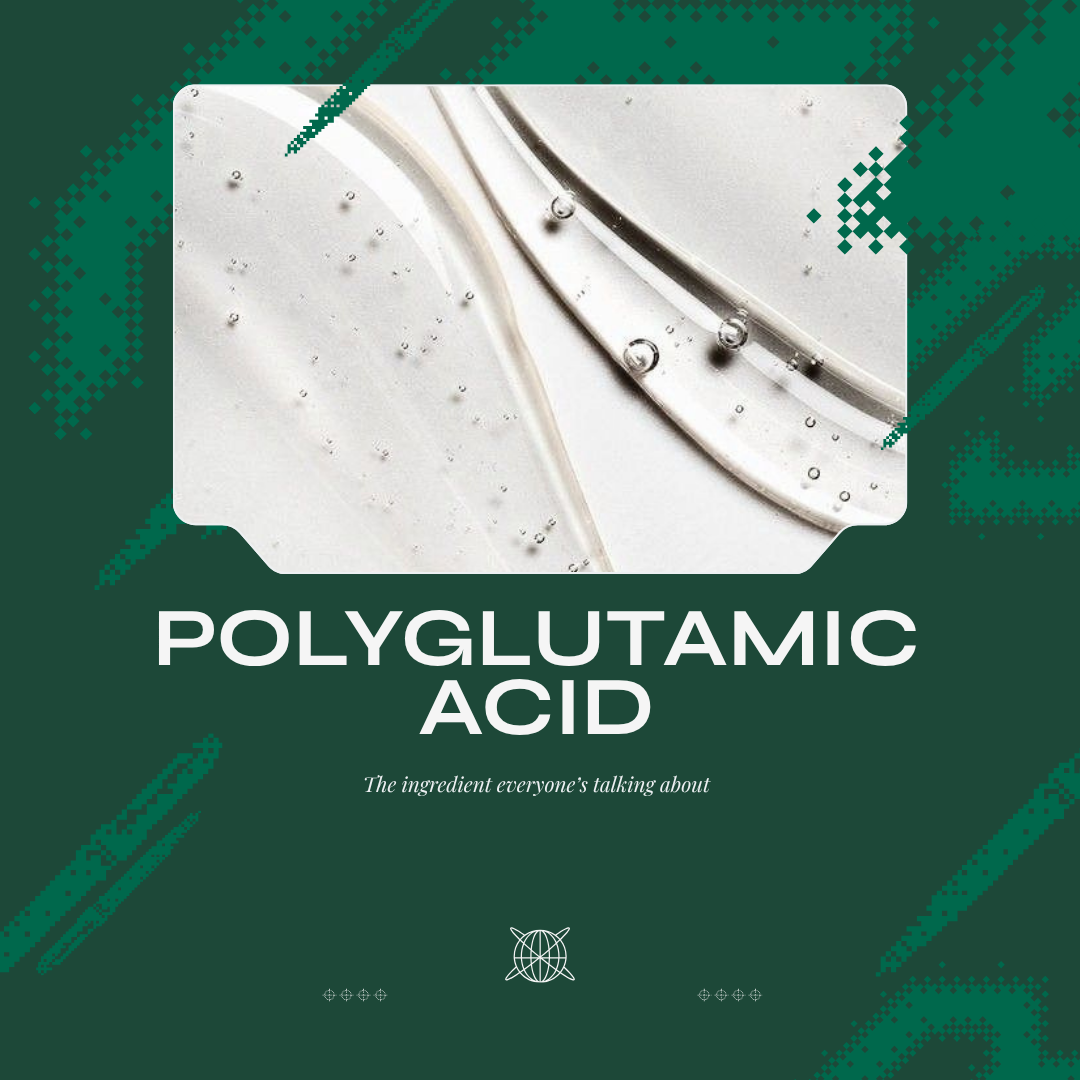 Polyglutamic Acid: The Skincare Ingredient Nobody's Talking About (But Should Be)